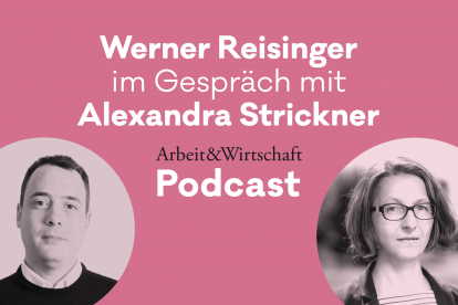 A&W Podcast 5/2021: Die Macht der Konzerne stößt an ihre Grenzen. Alexandra Strickner im Interview mit Werner Reisinger