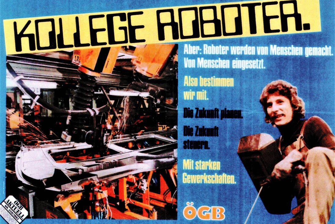 Ein Poster aus den 1980ern zur Robotisierung von Arbeit. Symbolbild für die Kritik an der Humanisierung von Arbeit.